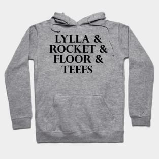 Lylla & Rocket & Floor & Teefs Funny Birthday Quote Hoodie